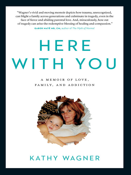 Title details for Here With You by Kathy Wagner - Available